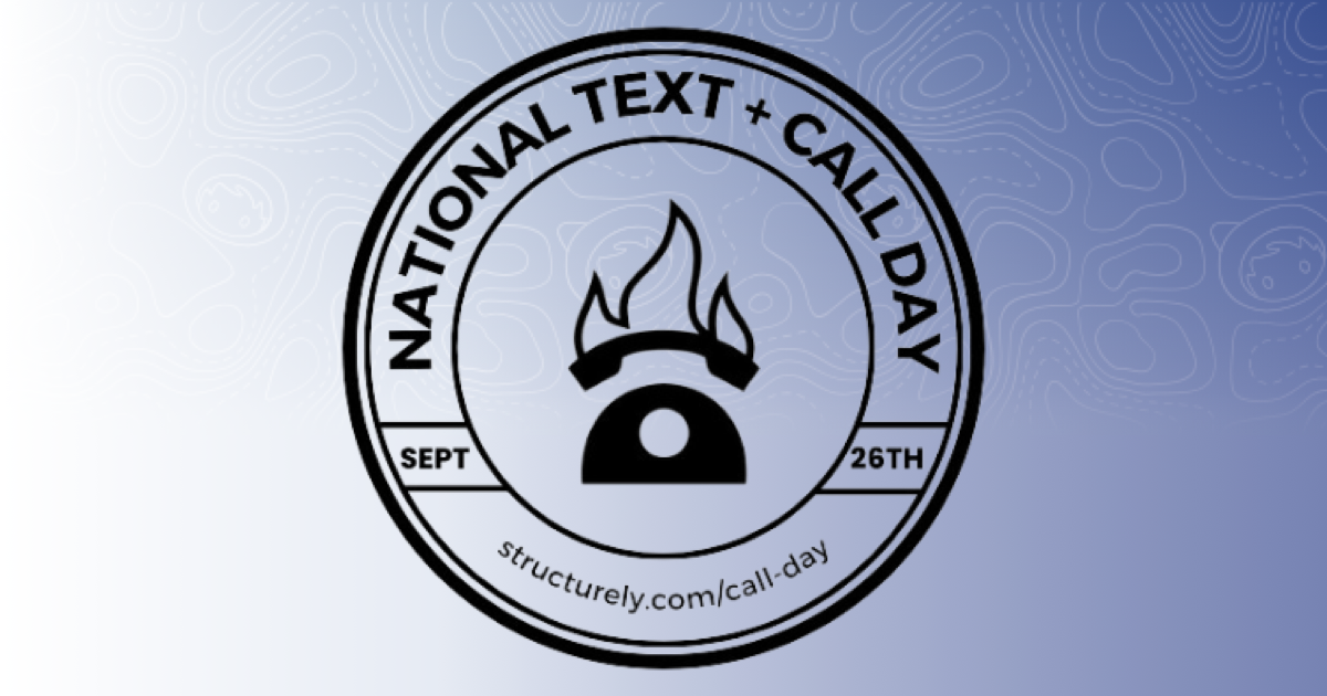 Structurely National Call + Text Day